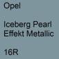 Preview: Opel, Iceberg Pearl Effekt Metallic, 16R.